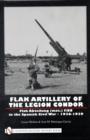 Flak Artillery of the Legion Condor : Flak Abteilung (mot.) F/88 in the Spanish Civil War 1936-1939 - Book