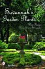 Savannah's Garden Plants - Book