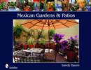 Mexican Gardens & Patios - Book
