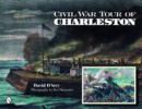 Civil War Tour of Charleston - Book