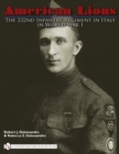 American Lions : The 332nd Infantry Regiment in Italy in World War I - Book