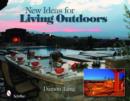 New Ideas for Living Outdoors - Book