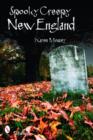 Spooky Creepy New England - Book