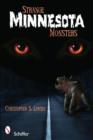Strange Minnesota Monsters - Book