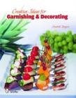 Creative Ideas for Garnishing & Decorating - Book