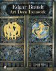 Edgar Brandt : Art Deco Ironwork - Book