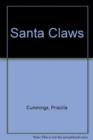 Santa Claws : The Christmas Crab - Book
