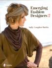Emerging Fashion Designers 2 - Book