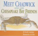 Meet Chadwick and His Chesapeake Bay Friends - Book