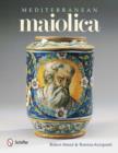 Mediterranean Maiolica - Book