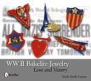 WWII Bakelite Jewelry : Love and Victory - Book