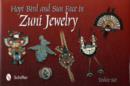 Hi Bird and Sun Face in Zuni Jewelry - Book