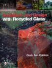 Sculpture and Design with Recycled Glass - Book