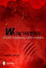 Werewolves : Myth, Mystery, and Magick - Book