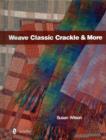 Weave Classic Crackle and More - Book