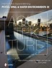International Award-Winning Pools, Spas, & Water Environments III - Book