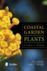 Coastal Garden Plants : Florida to Virginia - Book