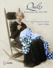 Quilts in Everyday Life, 1855-1955 : A 100-Year Photographic History - Book