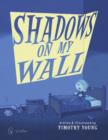 Shadows on My Wall - Book