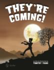 They're Coming! - Book