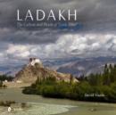 Ladakh : The Culture and People of “Little Tibet” - Book
