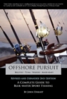 Offshore Pursuit : A Complete Guide to Blue-water Sport Fishing - Book