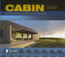 Cabin : Contemporary Vernacular Architecture - Book