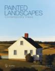 Painted Landscapes : Contemporary Views - Book