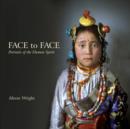 Face to Face: Portraits of the Human Spirit - Book