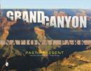 Grand Canyon National Park : Past and Present - Book