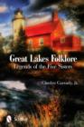Great Lakes Folklore : Legends of the Five Sisters - Book