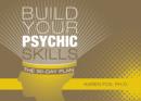 Build Your Psychic Skills: 90-Day Plan - Book