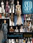 The SFP LookBook: Mercedes-Benz Fashion Week Fall 2013 Collections : Mercedes-Benz Fashion Week Fall 2013 Collections - Book