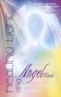 Healing Light and Angel Cards : Working with Your Chakras - Book
