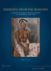 Emerging from the Shadows, Vol. I : A Survey of Women Artists Working in California, 1860-1960 - Book