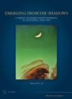 Emerging from the Shadows, Vol. III : A Survey of Women Artists Working in California, 1860-1960 - Book