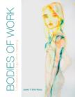 Bodies of Work-Contemporary Figurative Painting : Contemporary Figurative Painting - Book