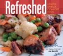 Refreshed : Lighter, Simpler Comfort Food - Book