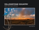 Yellowstone Country : Idaho, Wyoming & Montana - Book