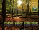Hudson Valley Reflections : Illustrated Travel and Field Guide - Book
