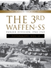 The 3rd Waffen-SS Panzer Division "Totenkopf," 1943-1945 : An Illustrated History, Vol.2 - Book