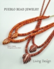 Pueblo Bead Jewelry : Living Design - Book