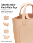 Tanned Leather Hand-Made Bags : Ultimate Techniques - Book