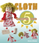 Cloth : 5-Step Handicrafts for Kids - Book