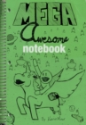 Mega Awesome Notebook - Book
