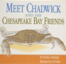 Meet Chadwick and His Chesapeake Bay Friends - Book