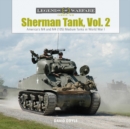 Sherman Tank, Vol. 2: America's M4 and M4 (105) Medium Tanks in World War II - Book