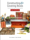 Constructing and Covering Boxes : The Art and Craft of Box Making - Book