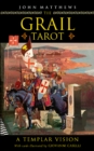 The Grail Tarot : A Templar Vision - Book