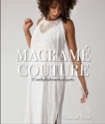 Macrame Couture : 17 Embellishment Projects - Book